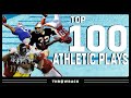 Top 100 Most INSANE Athletic Plays in NFL History!