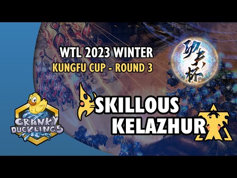SKillous vs Kelazhur - PvT | WTL 2023 Winter: KungFu Cup Round 3 | Open StarCraft 2 Tournament