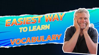 EASIEST Way To Learn VOCABULARY