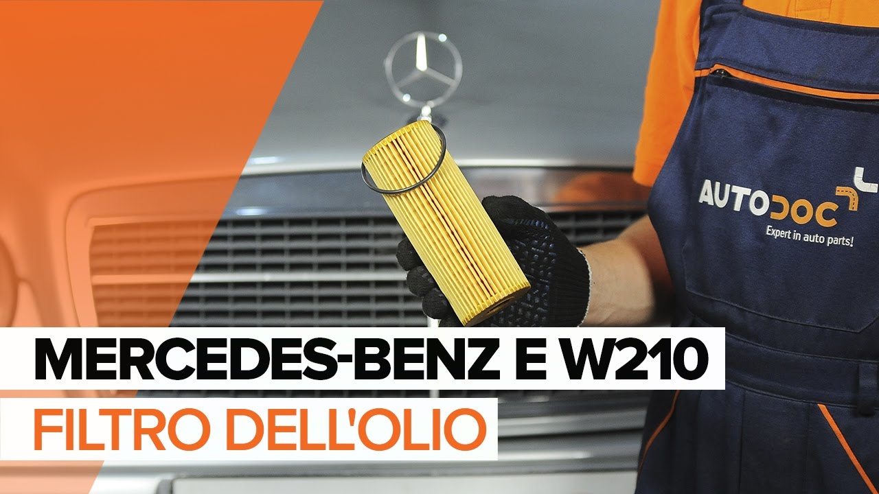 Come cambiare olio motore e filtro su Mercedes W210 benzina - Guida alla sostituzione