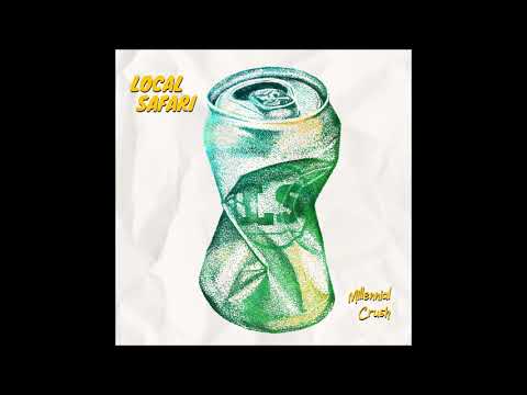 Local Safari - Millenial Crush