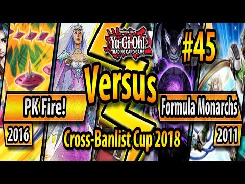 PK Fire! (2016) vs. Formula Frogmonarchs (2011) - Cross-Banlist Cup 2018 - Match #45