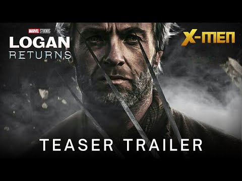 LOGAN 2 RETURNS (2023) Teaser Trailer Concept | Hugh Jackman, Ian McKellen |The MARVELLOUS