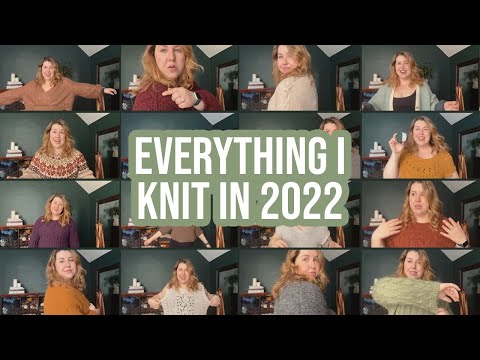 everything i knit in 2022 | kuriaknits