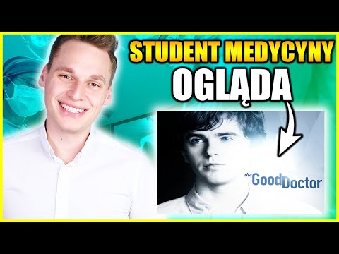 Student Medycyny Ogląda! - The Good Doctor #010