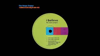 The Reese Project - I believe (Carl Craig B-dub mix)