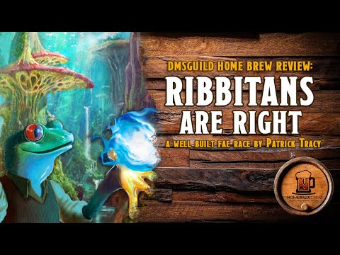 How Ribbtans Are Right - D&D 5e Home Brew Race Review
