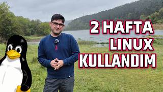 2 HAFTA LİNUX KULLANDIM