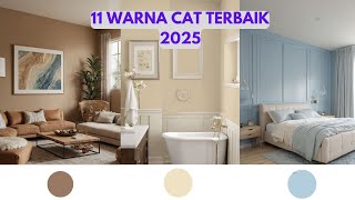Download lagu 11 WARNA CAT INTERIOR RUMAH TERPOPULER DI TAHUN 2025 mp3