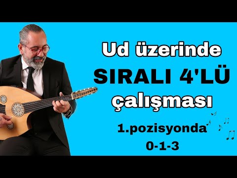 SIRALI 4'LÜ UD ALIŞTIRMALARI - UD DERSİ - UD DERSİ 188