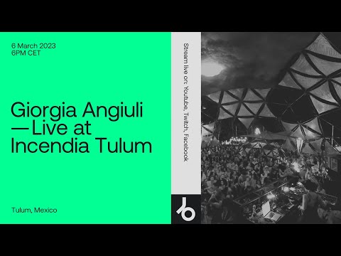 @giorgiaangiuli  Live at Incendia Tulum 🇲🇽 | @beatport Live