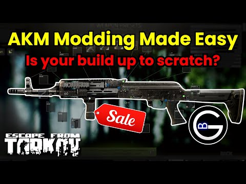 Tarkov AKM Build: Don't JUDGE it 'cos it's BUDGET! Intermediate guide to modding 7.62 AK's