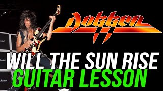 Dokken Will The Sun Rise Rhythm Guitar Lesson, George Lynch - Lynch Lycks Season 4 Lyck 27
