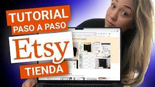 Etsy Tutorial Español - Paso a Paso - Abrir tienda para vender || Tutorial Paso A Paso Etsy Tienda