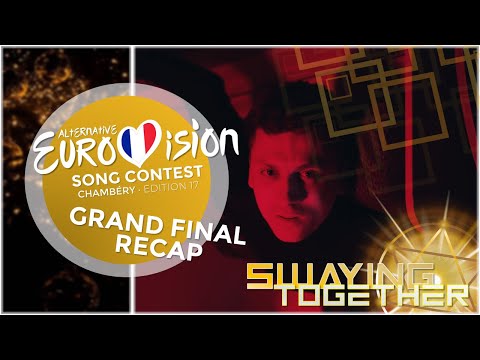 Alternative Eurovision Song Contest #17 • Chambéry, France • Grand Final Recap