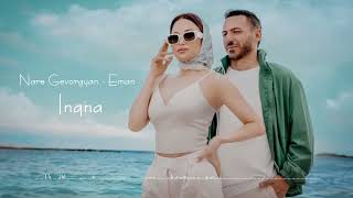 Nare Gevorgyan & Eman - Inqna (2022)