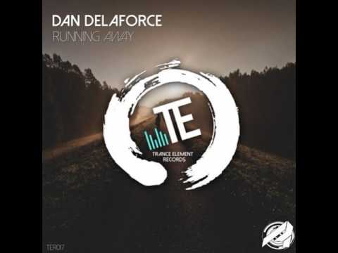 Dan Delaforce - Running Away Original Mix)