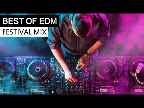 BEST OF EDM – Electro House Festival Music Mix 2018