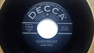 Holiday For Love , Webb Pierce , 1957