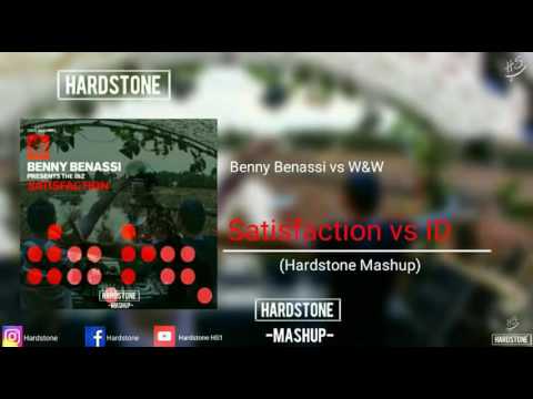Benny Benassi vs W&W - Satisfaction vs ID [Voltage] (Hardstone Mashup)