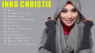 Download lagu Inka Christie - Rela 📀 Lady Rocker Indonesia 90an || Lagu Nostalgia Terbaik mp3