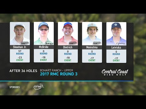 2017 Rocky Mountain Championships Round 3 Part 1 Sheehan, McBride, Dietrich, Meinstma, Leiviska