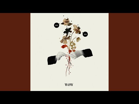 WOW