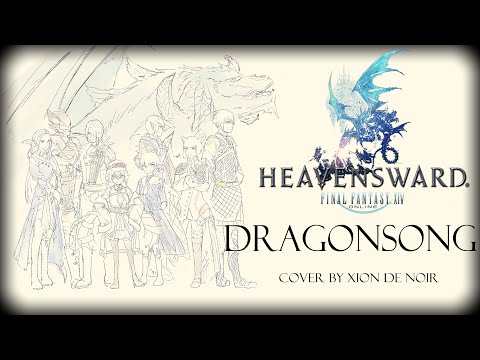 "Dragonsong" (Heavensward FFXIV) | ENGLISH COVER | Xion De Noir