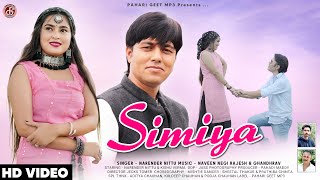 Latest Himachli  Video Song  Simiya  Narender Nitt