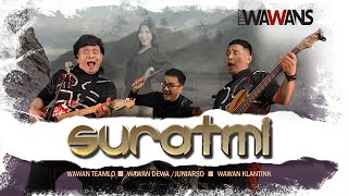 Download lagu DeWAWANS --- SURATMI  mp3