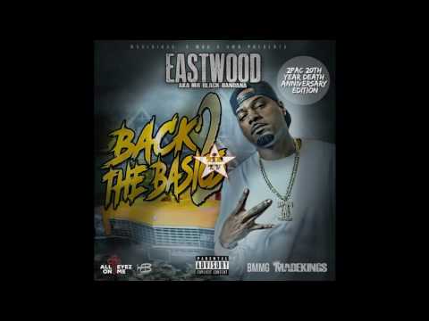 Eastwood - Turn You Up Blindfold Ft. Jaray KC & Compton Menace