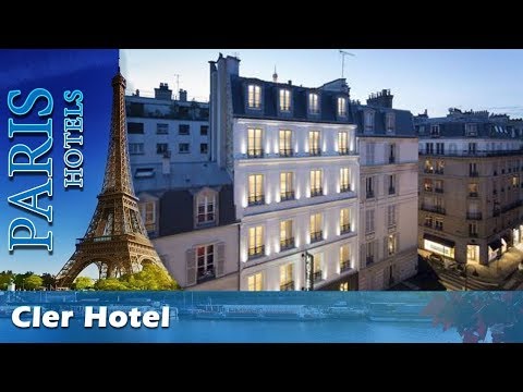 Cler Hotel - Paris Hotels, France