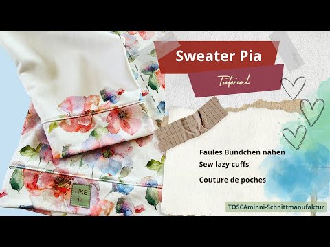 📚 Näh-Tutorial Nr. 3: Faules Bündchen nähen für Nähanfänger 👕🪡Sweater Pia   #nähenlernen