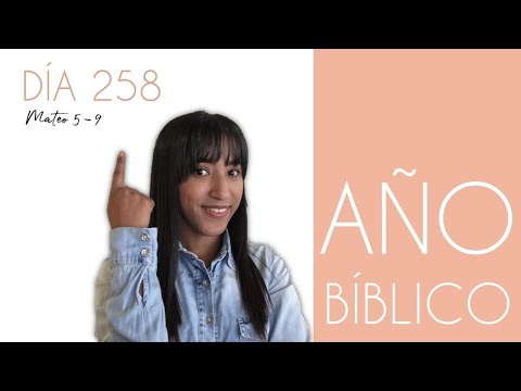 Año Bíblico - Día 258: Mt. 5-9 | Consentida del Rey 👸🏻
