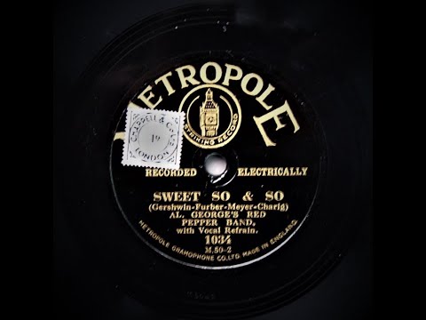 Sweet So & So - Jack Harris and His Band (1928)
