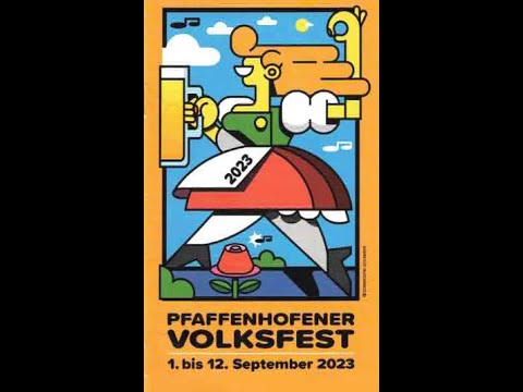 GERMANY - PFAFFENHOFEN (PFAFFENHOFENER VOLKSFEST) -   1 - 12  September 2023