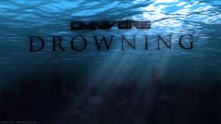 Omnivore - Drowning