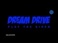 [Teaser]Play the Siren(플레이더사이렌)_Dream Drive(Feat ...