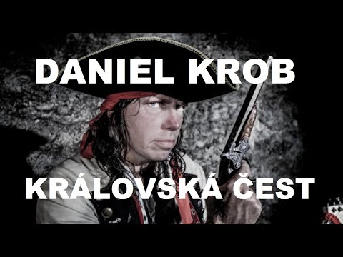 Daniel Krob - hudebník - Daniel Krob - Královská čest  (Official video)