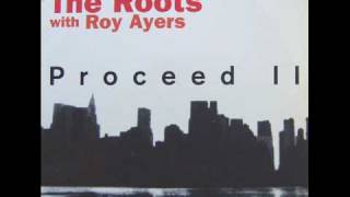 The Roots &amp; Roy Ayers - Proceed II (Instrumental)