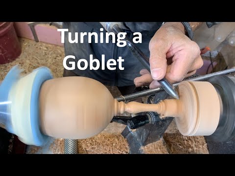 Woodturning a goblet