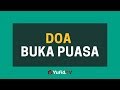 Doa Buka Puasa – Poster Dakwah Yufid TV Doa Buka Puasa – Poster Dakwah Yufid TV