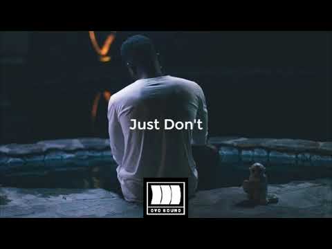 FREE Bryson Tiller x PARTYNEXTDOOR Type Beat 2018 "JustDon't"| Free Type Beat 2018