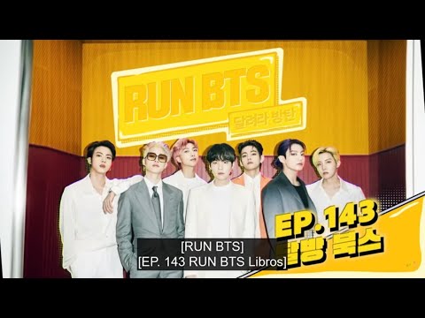 Completo BTS Run episodio 143 y 144   Español