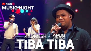 Download lagu ANDMESH Ft. MALIQ & D'ESSENTIALS - TIBA TIBA (LIVE AT YOUTUBE MUSIC NIGHT 11.11) mp3