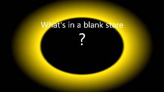 What's In A Blank Stare?