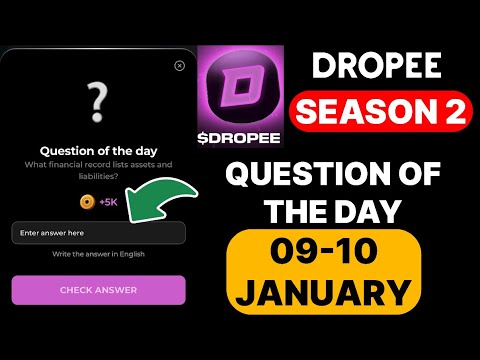 Dropee Season 2 Question of the day 09 January | Dropee Question of the day Today |