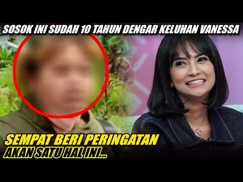 Sosok Ini TERNYATA 10 Tahun Sudah Dengar Keluhan Vanessa Angel, Sempat Beri Peringatan Satu Hal Ini