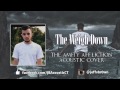The Amity Affliction - The Weigh Down (Acoustic ...