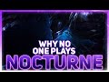 Why NO ONE Plays: Nocturne | League of Legends